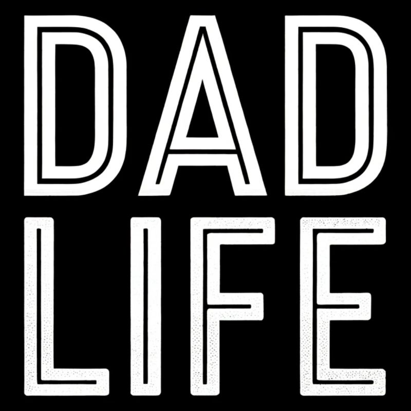 Dad Life