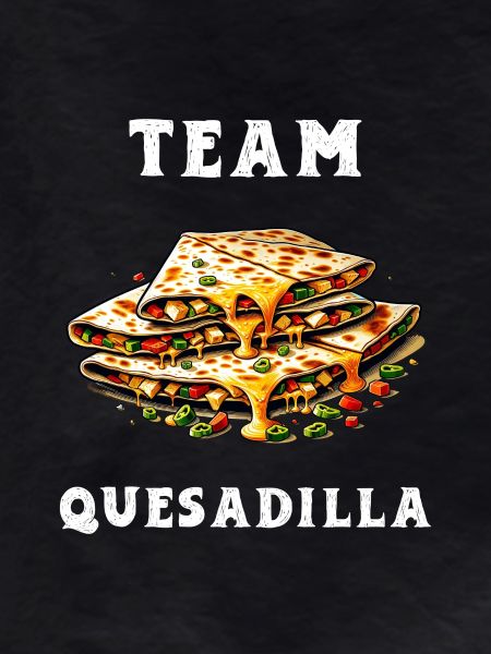 Team Quesadilla Mexico