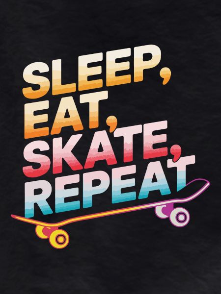 Sleep Eat Skate Repeat