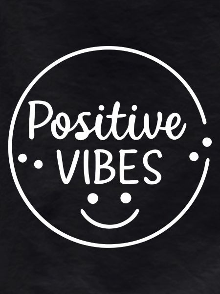 Positive vibes