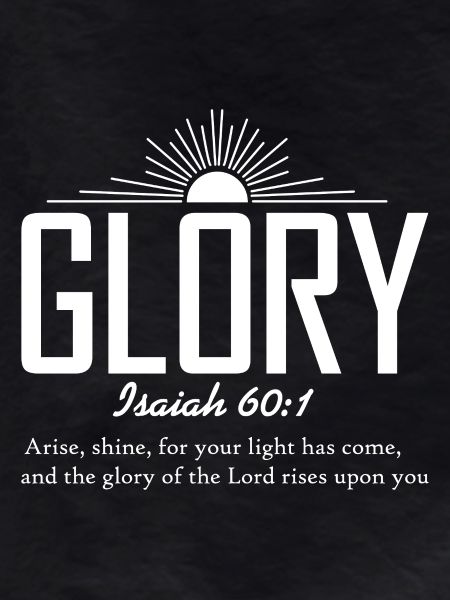 Glory Sunrise Bible Verses