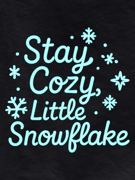 Stay Cozy Snowflake Neon Script