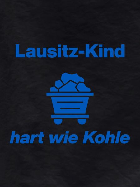 LAUSITZ-KIND: HARD AS COAL!