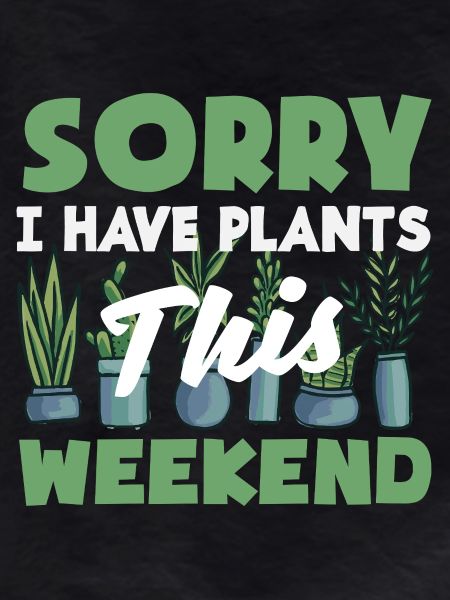 Plant Lover Plants This Weekend