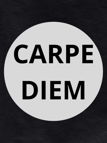 Carpe Diem