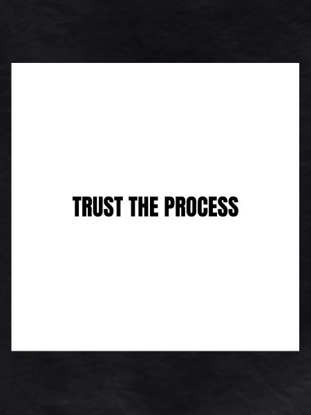 Fiez-vous au processus