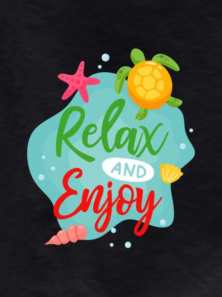 Relax And Enjoy