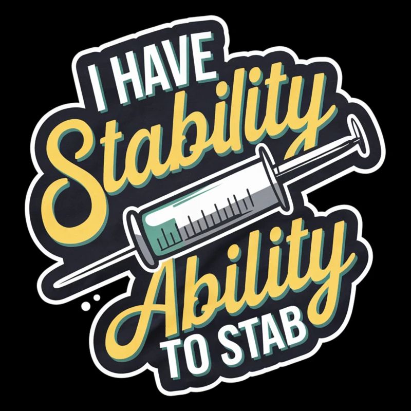 I Have Stability Ability To Stab 13