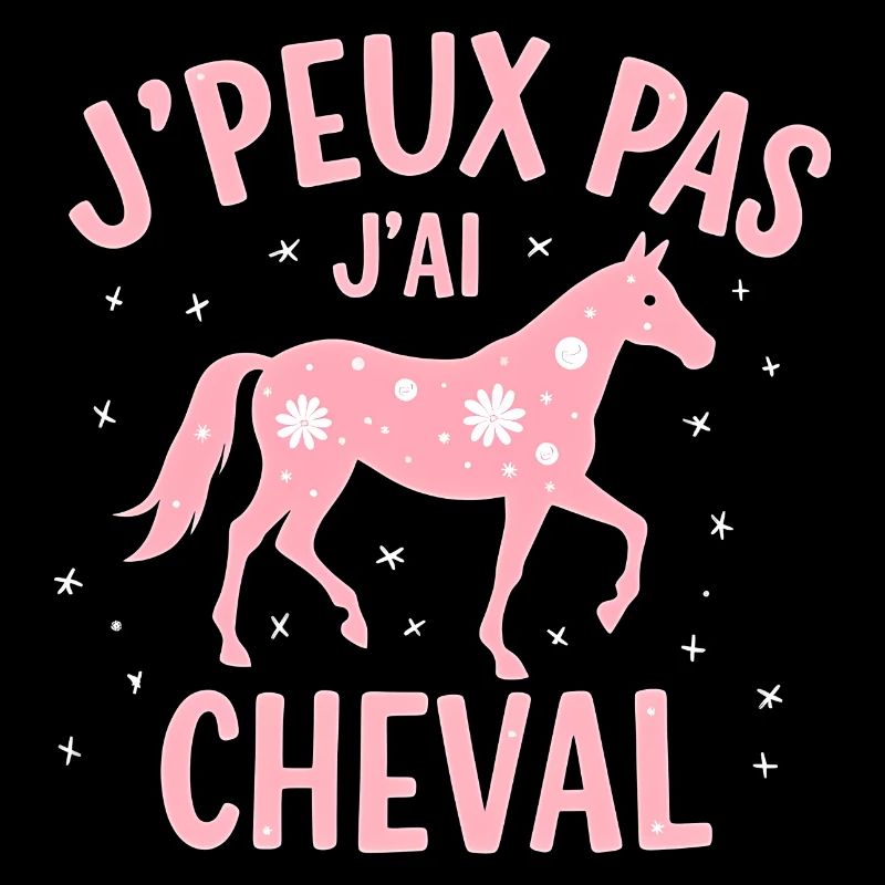 J'Peux Pas J'Ai Cheval Rose - équitation