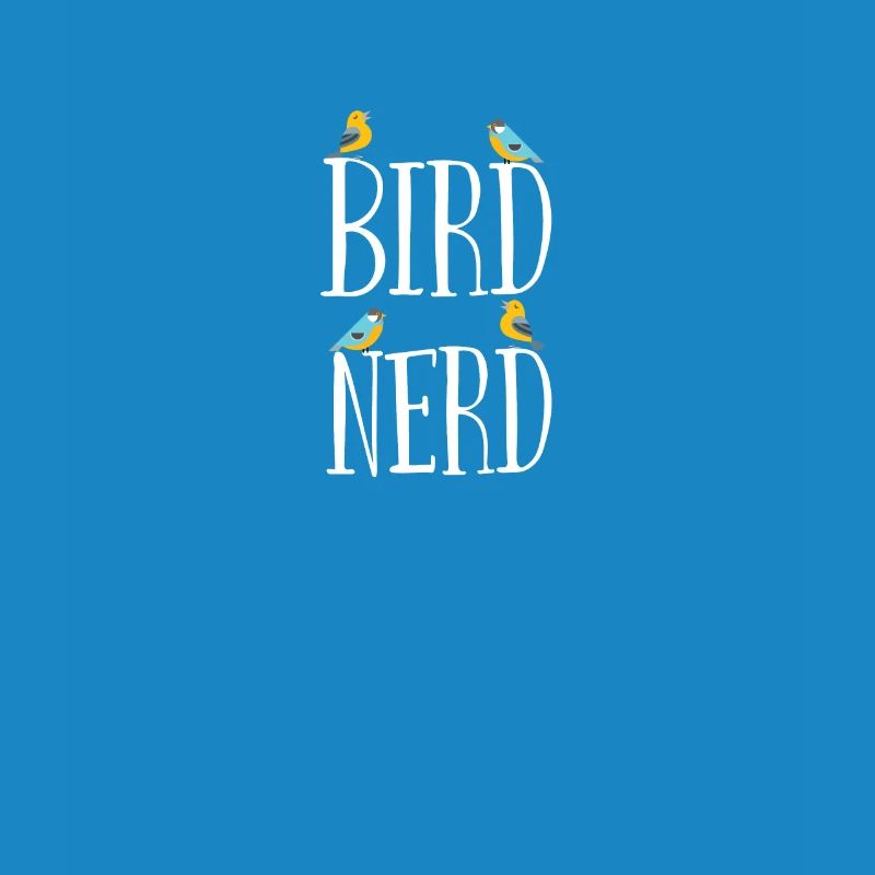 Birder Bird Nerd