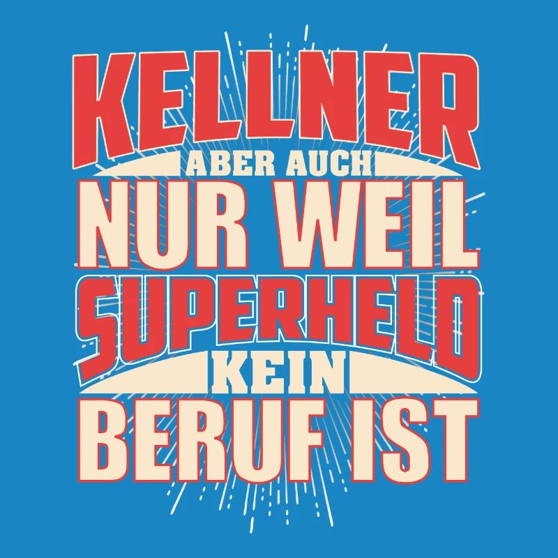 Kellner Superheld