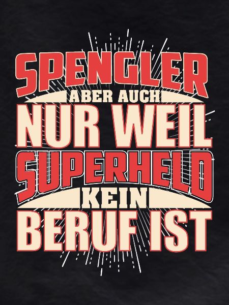Spengler Superheld