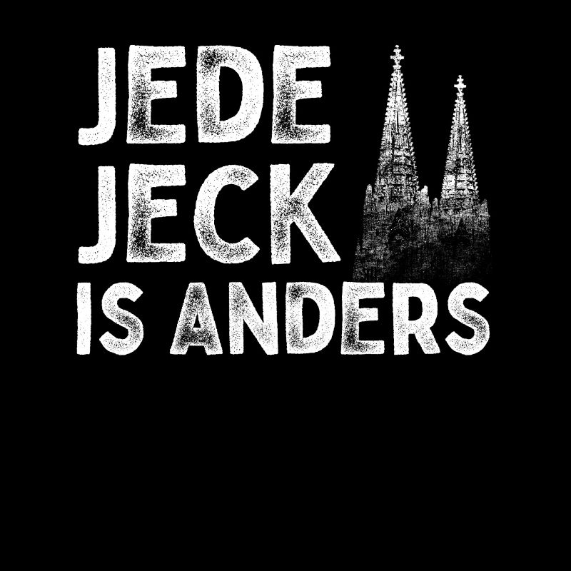 Kölsch Jede Jeck Is Anders Kölner Grundgesetz Köln