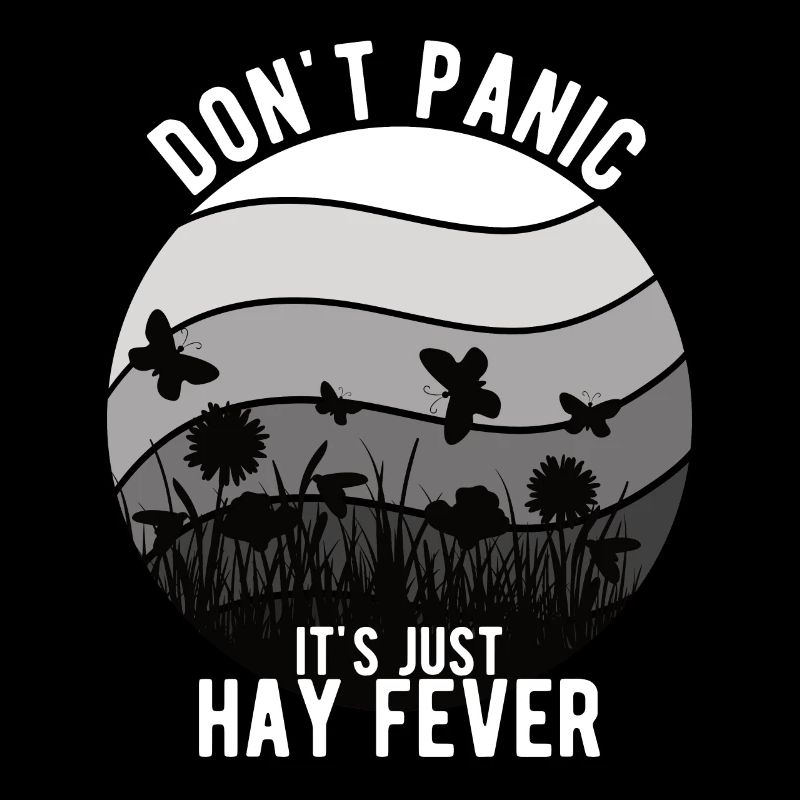 « Don’t Panic It’s Just Hay Fever »