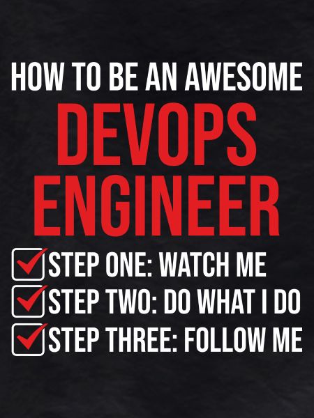 DevOps Engineer Motivation Quote T-Shirt