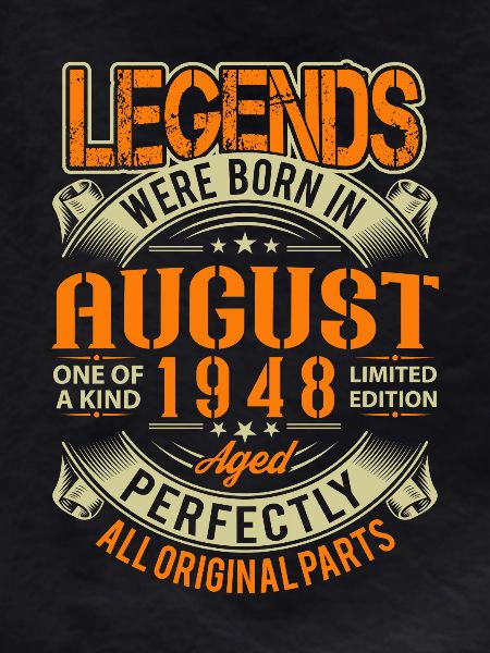 1948 August Birthday Legend