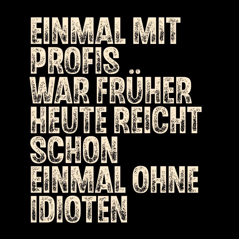Einmal Mit Profis War Früher Heute