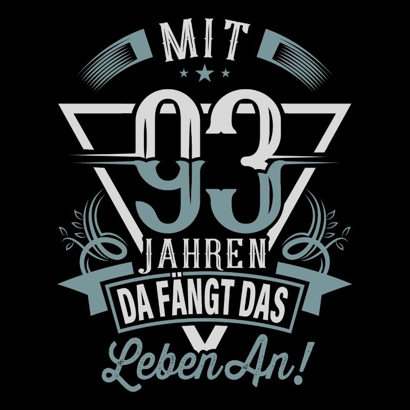 93. Geburtstag Da Fängt Das Leben An