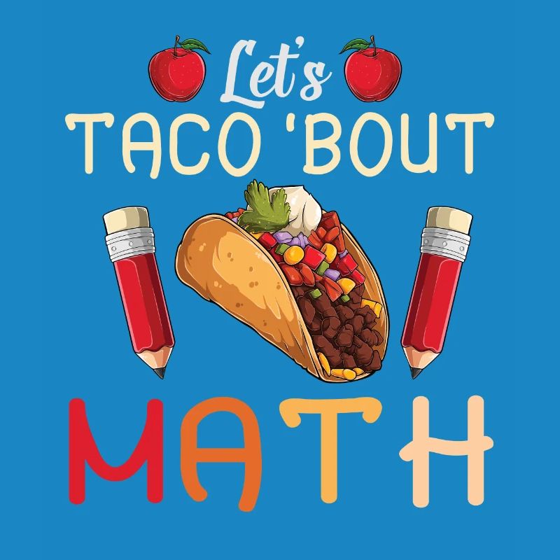 Let's Taco Bout Math Mathe Lehrer