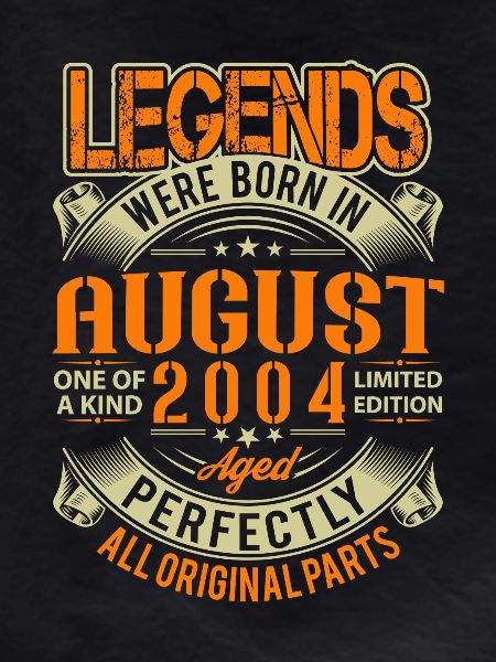 2004 August Birthday Legend