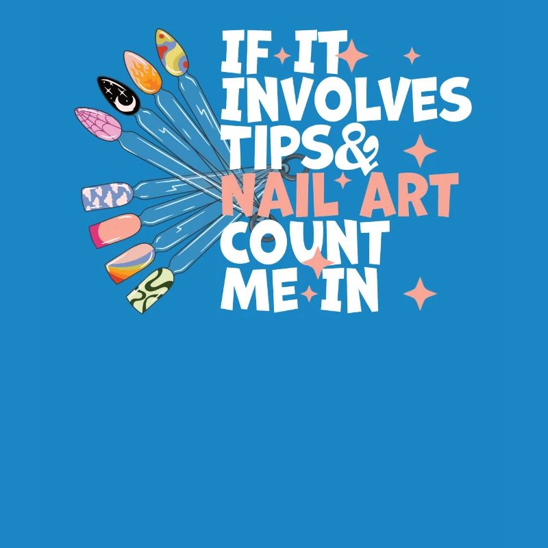 If It Involves Tips and Nail Art Nail Design