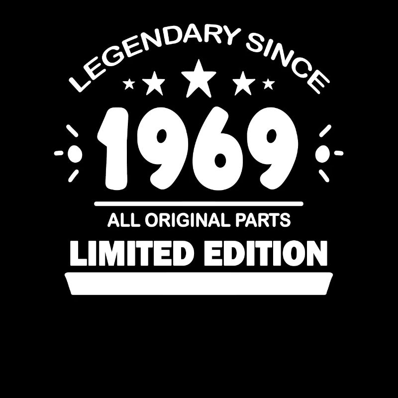 1969 - Born 1969 - Built in 1969
