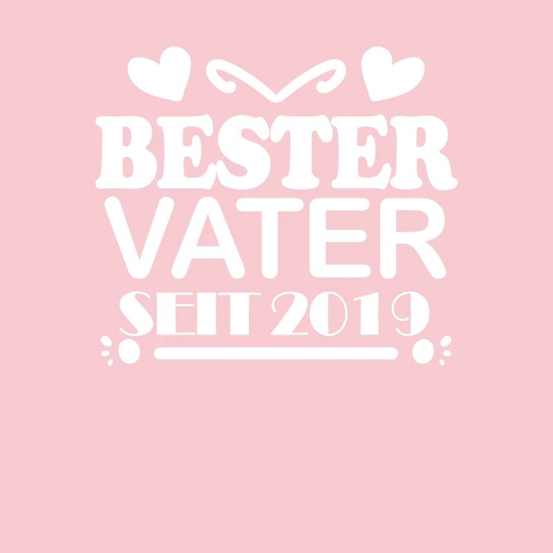 Bester Vater seit 2019