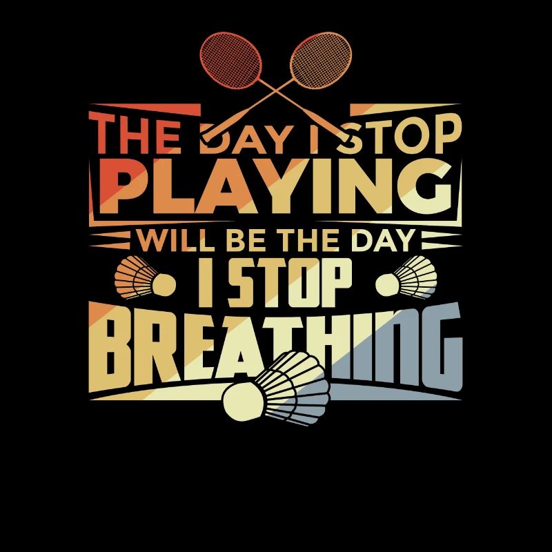 Badminton Motivation