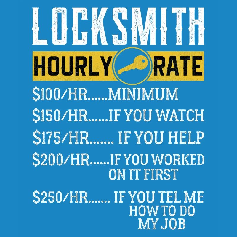 Locksmith Hourly rates Locksmith