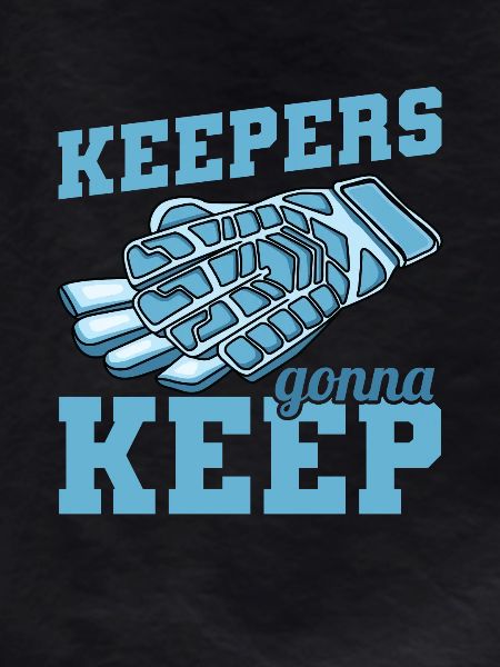 Keepers Gonna Keep