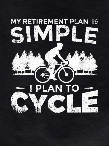 Retirement Cycling