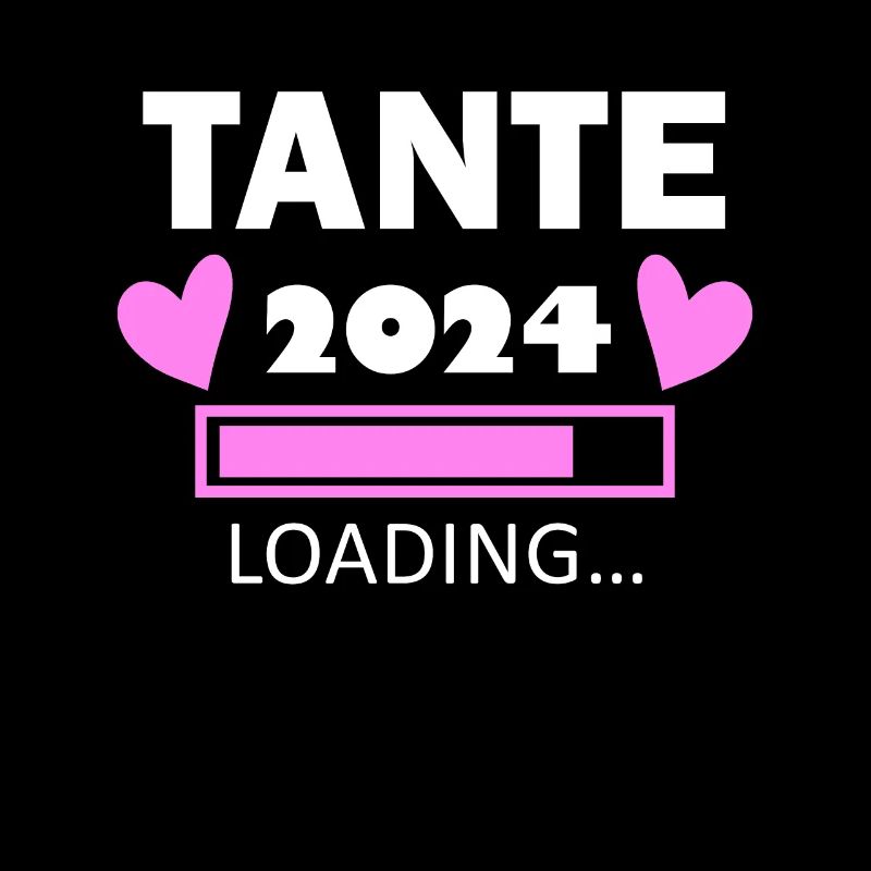 Tante 2024 - Tante werden - Tante loading 2024