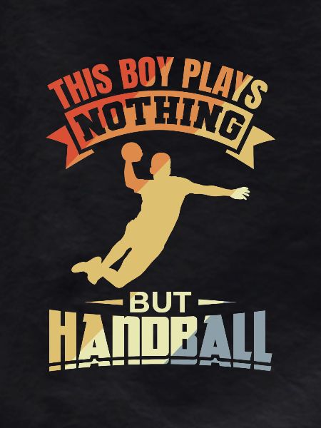 Boy plays nothing but handball
