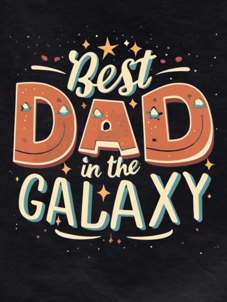 Best dad in the galaxy