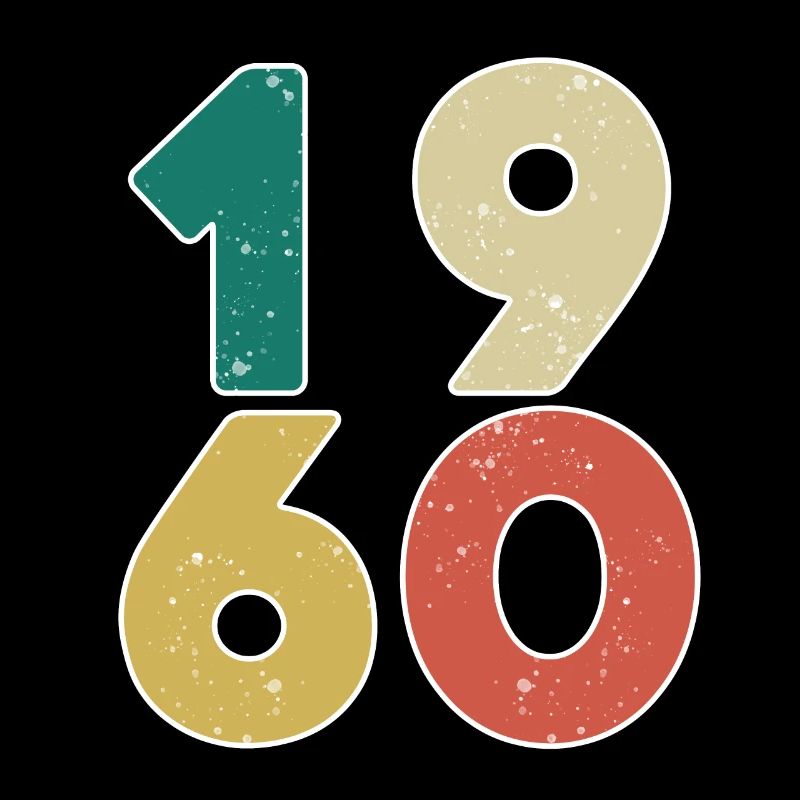 1960 - Born 1960 - Built in 1960