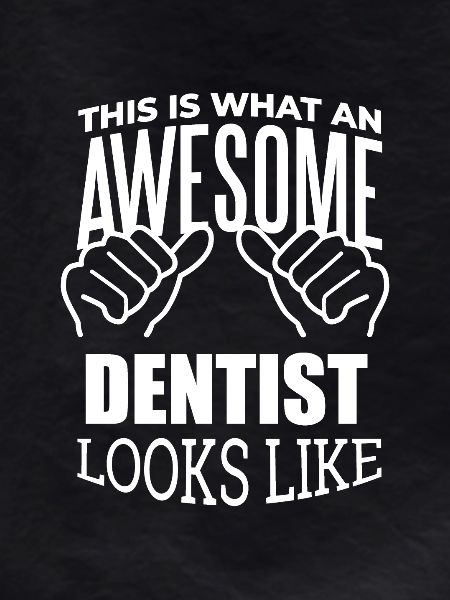 Dentist Dentist Dentist