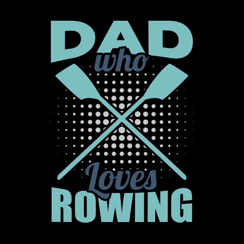 Rowing father