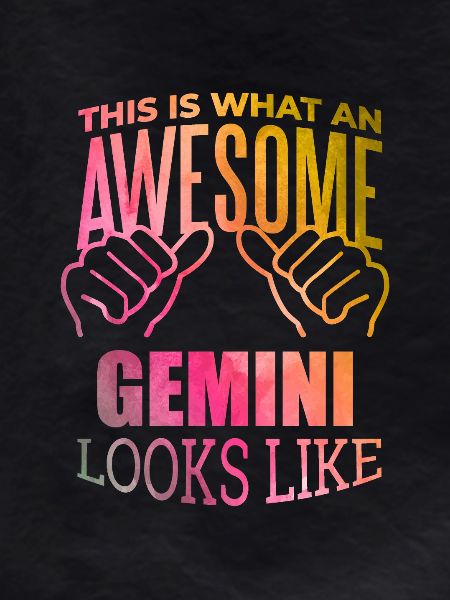 Gemini Gemini Gemini