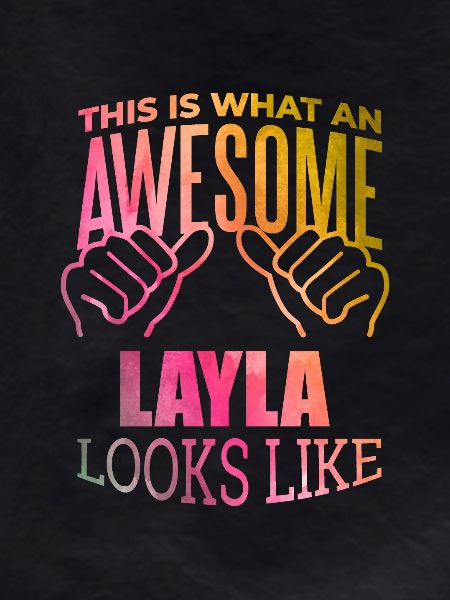 Layla Layla Layla
