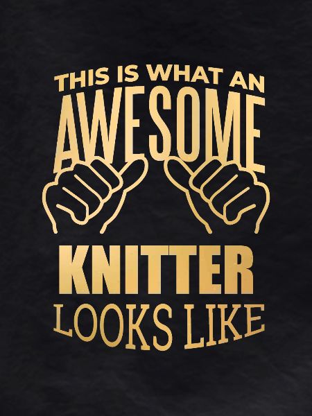 Knitting Knitting Knitting