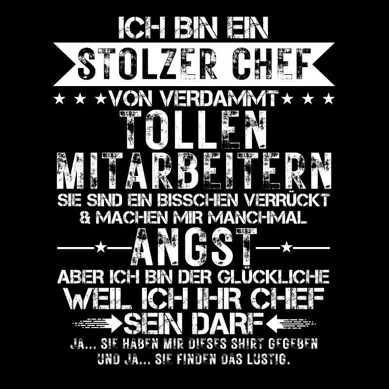 Stolzer Chef Von Verdammt Tollen Mitarbeitern