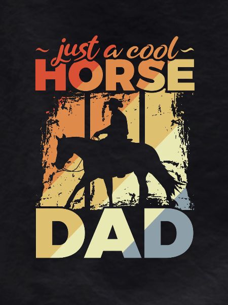 Cool Horse Dad