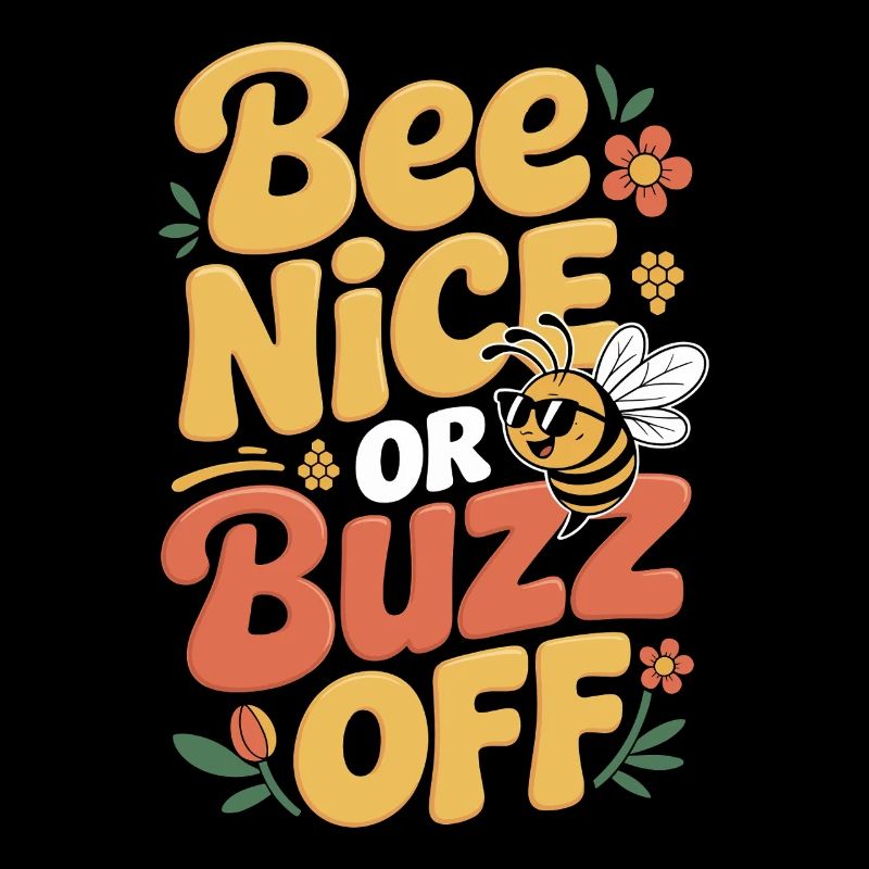 Bienen Imker Bee Nice Or Buzz Off Bienenzüchter