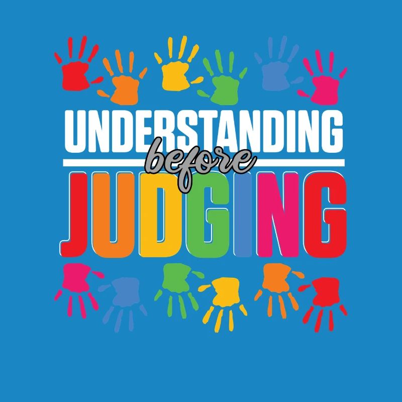 Autistic Autism Understanding Before Judging