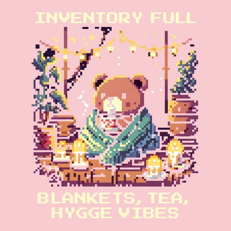 Inventory full: blankets, tea, hygge