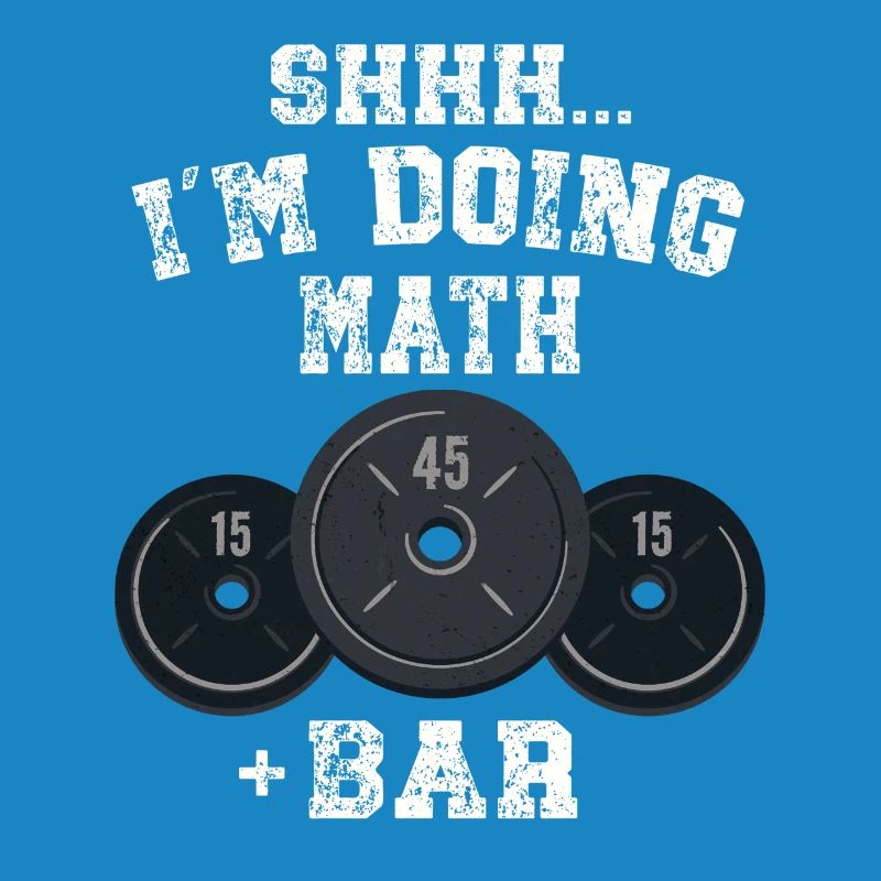 Shhh I'm Doing Math Weight Bar Lifting Workout 