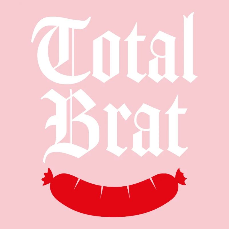 Total Brat