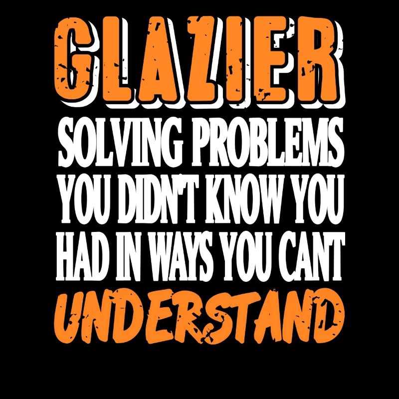 Glazier Nutritional Facts Parody Work Skill Humor
