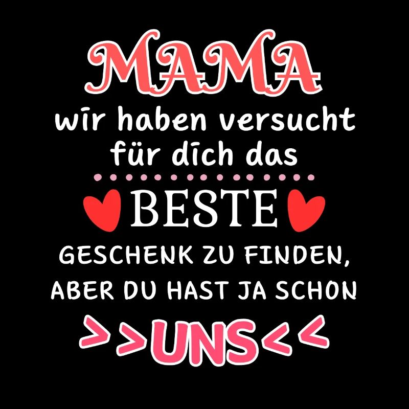 Mama Humor Familie Liebe Spruch Mutter