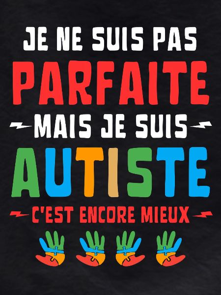 I'M NOT PERFECT BUT AUTISTIC
